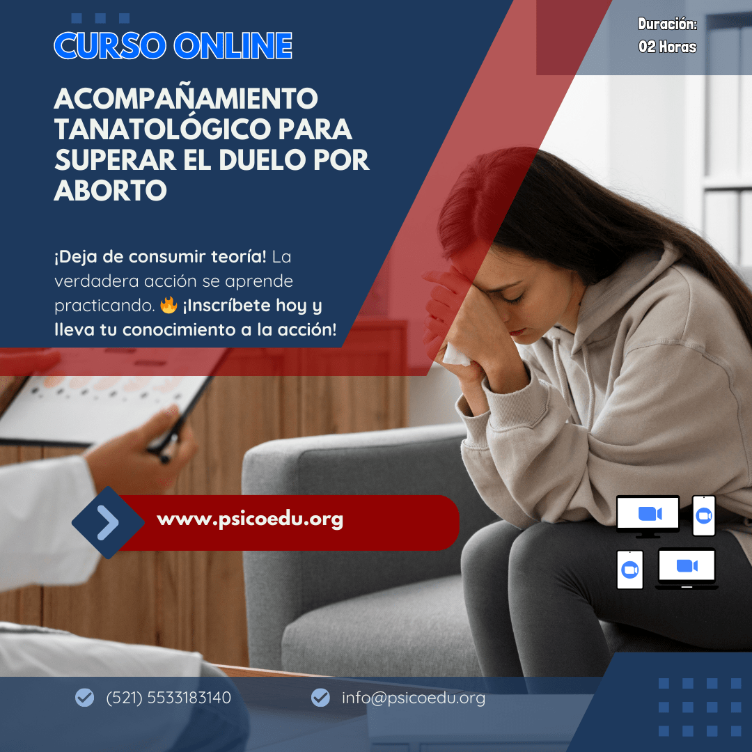 Acompañamiento Tanatológico para Superar el Duelo por Aborto