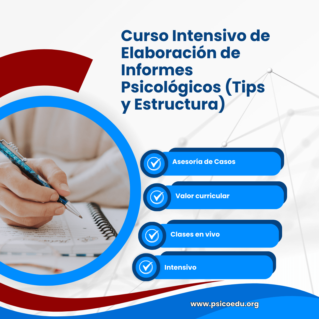 Curso Intensivo de Elaboración de Informes Psicológicos (Tips y Estructura) - Imagen 2
