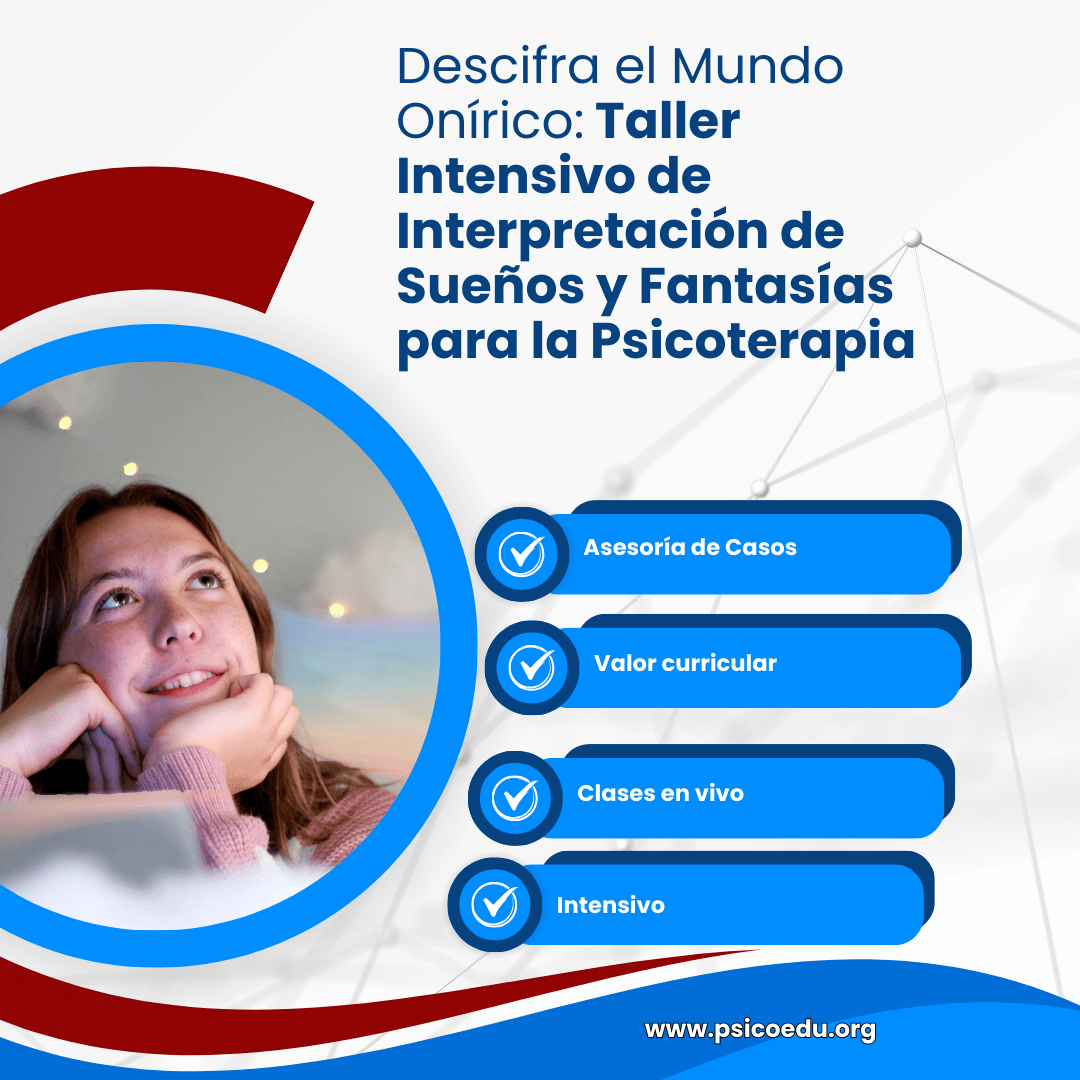 Descifra el Mundo Onírico: Taller Intensivo de Interpretación de Sueños y Fantasías para la Psicoterapia - Imagen 2
