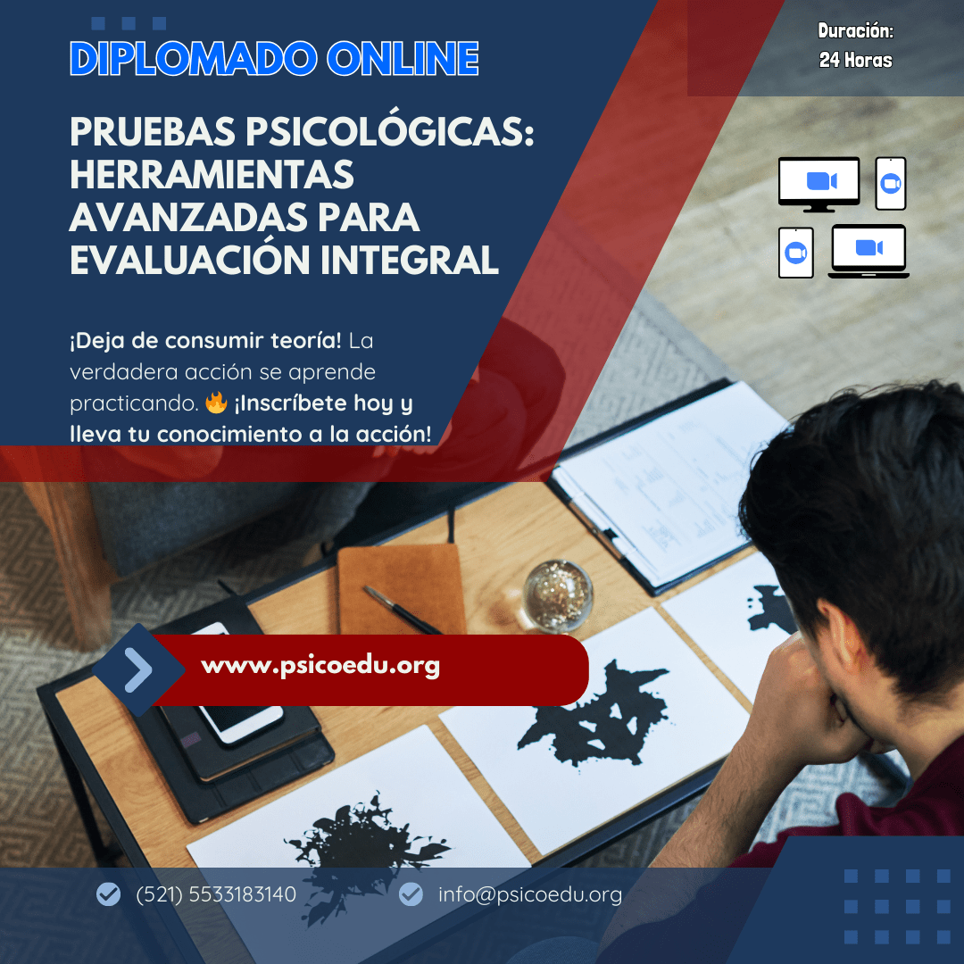 Diplomado de Especialización en Pruebas Psicológicas: Herramientas Avanzadas para Evaluación Integral