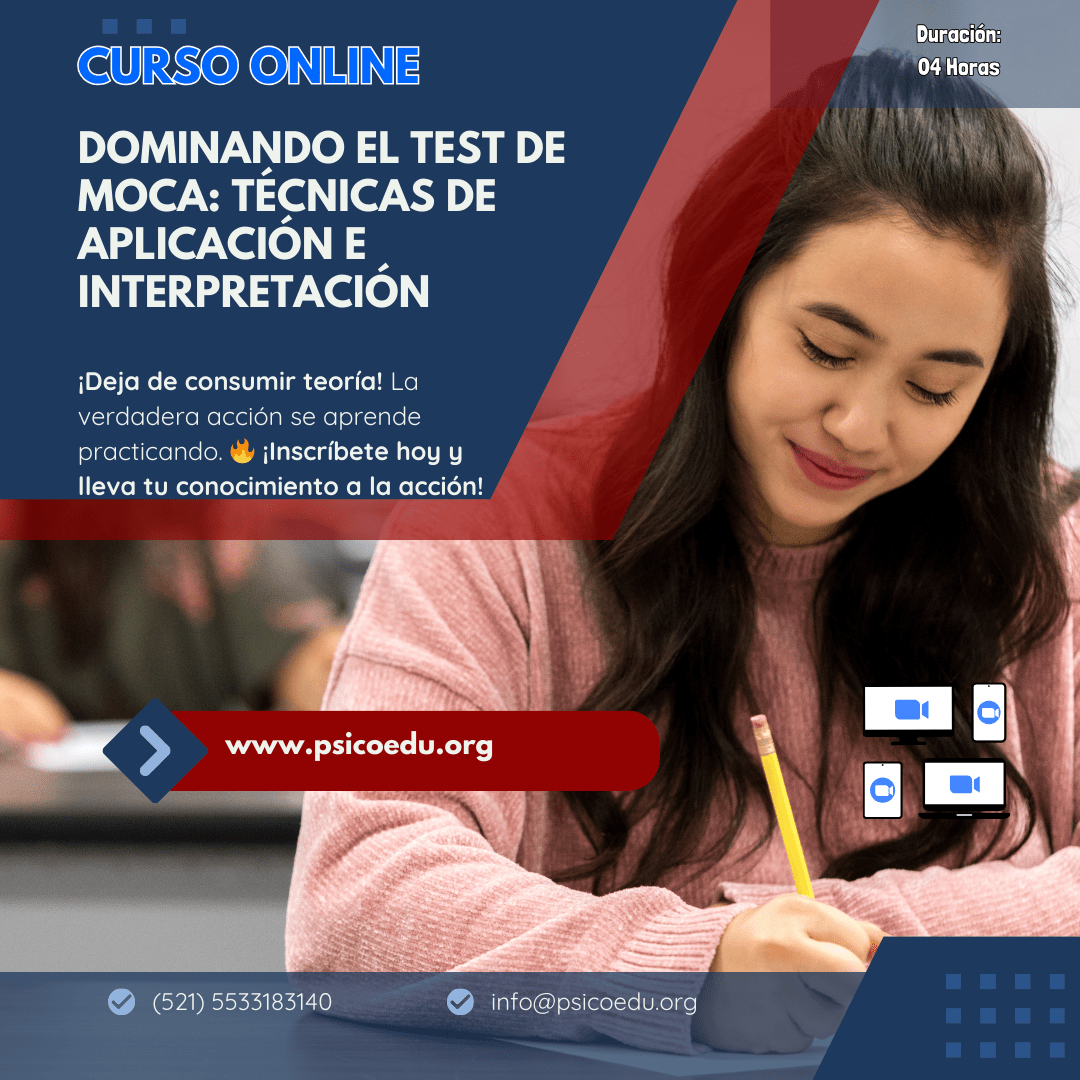 Dominando el Test de MoCA: Técnicas de Aplicación e Interpretación