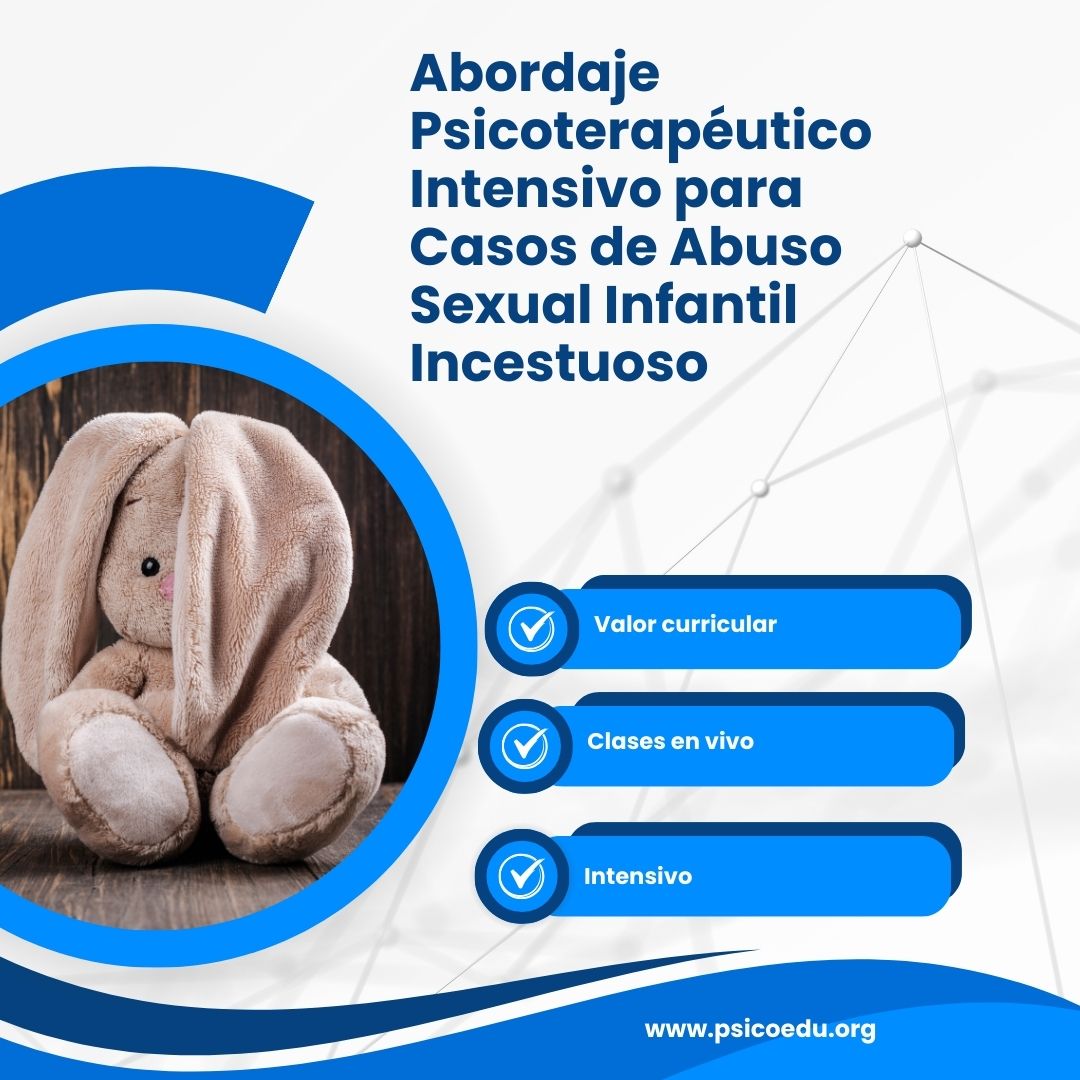 Abordaje Psicoterapéutico Intensivo para Casos de Abuso Sexual Infantil Incestuoso - Imagen 2