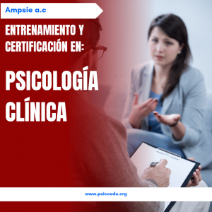 Entrenamiento en Psicología Clínica